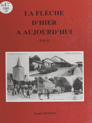 cover image of La flèche d'hier à aujourd'hui (3)